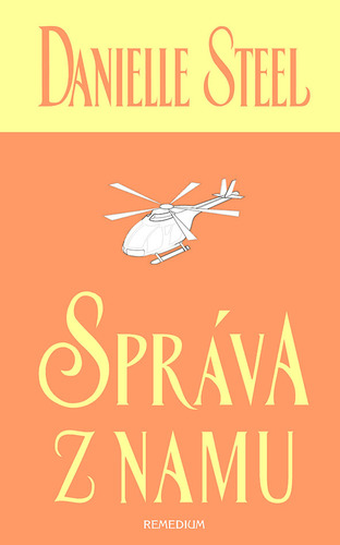 Kniha Správa z Namu - Danielle Steel