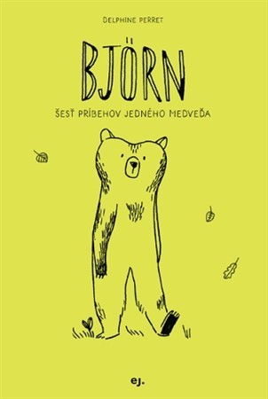 Kniha Björn - Delphine Perret