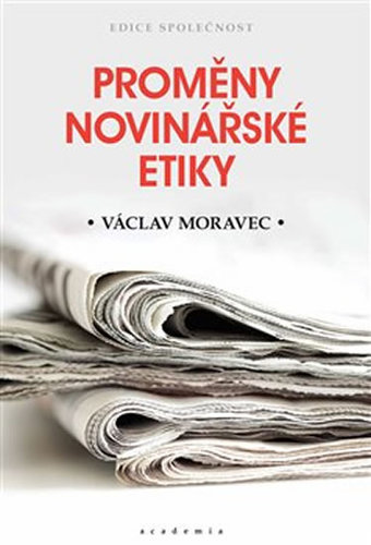 Kniha Proměny novinářské etiky