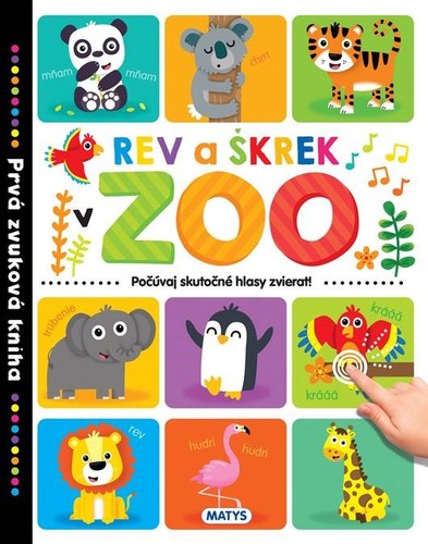 Prvá zvuková kniha – Rev a škrek v ZOO