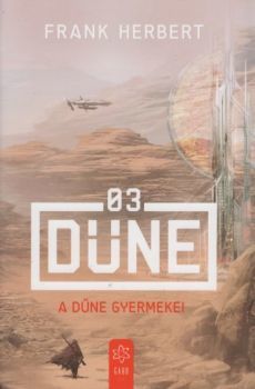 A Dűne gyermekei - Dűne 03