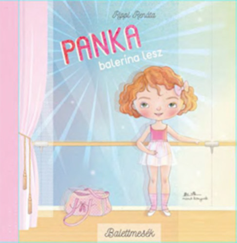 Panka balerina lesz - Balettmesék 1.