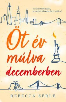 Kniha Öt év múlva decemberben - Rebecca Serle