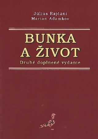 Bunka a život (2. doplnené vydanie)