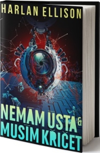 Kniha Nemám ústa a musím křičet