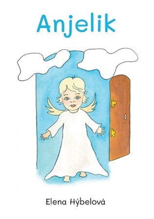 Kniha Anjelik - Elena Hýbelová