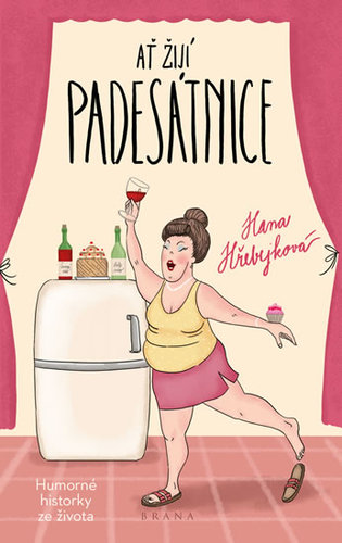 Kniha Ať žijí padesátnice