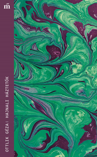 Hajnali háztetők - Géza Ottlik
