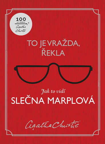 To je vražda, řekla: Jak to vidí slečna kúpite na Panta Rhei