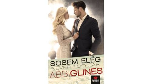 Never too far – Sosem elég