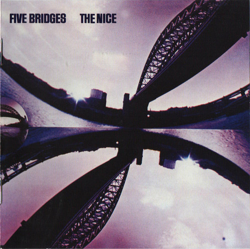 Nice, The - Five Bridges Suite (Remastered) CD
