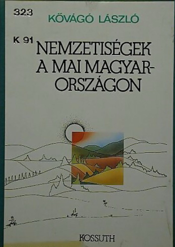 Nemzetiségek a mai Magyarországon