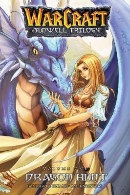 The Sunwell Trilogy Book One - Dragon Hunt