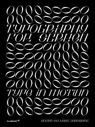 Typography for Screen - Type in Motion