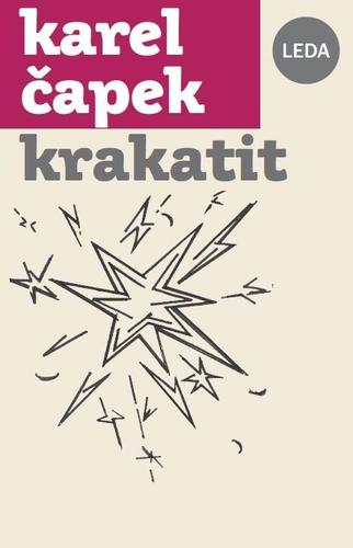 Krakatit - Karel Čapek