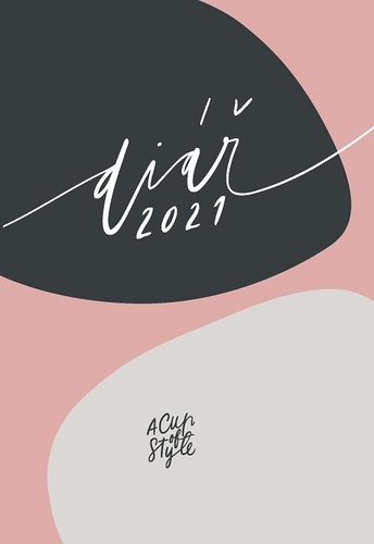 A Cup of Style - diár 2021 veľký