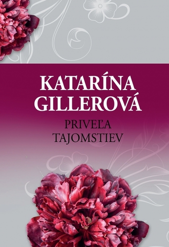 Priveľa tajomstiev - Katarína Gillerová