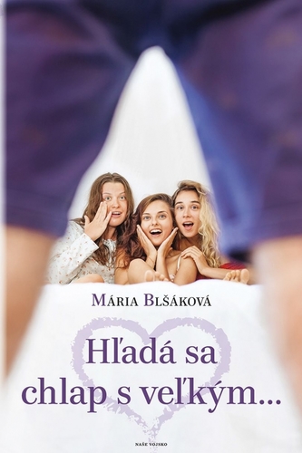 Hľadá sa chlap s veľkým...