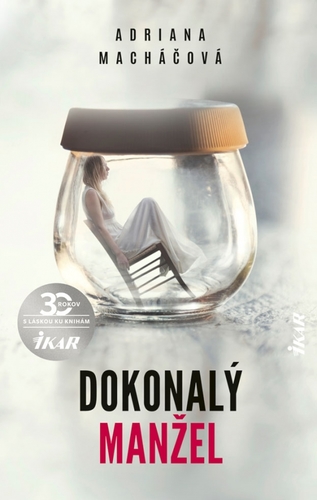 Kniha Dokonalý manžel