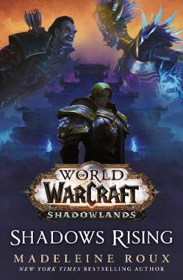 World of Warcraft - Shadows Rising