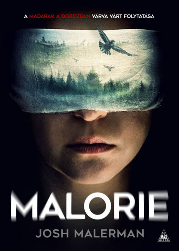 Malorie - Madarak a dobozban 2.