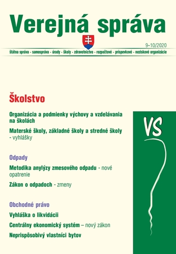 Verejná správa 9-10/2020 - Školstvo (zmeny), Odpady po novele, Obchodná právo, Centrálny ekonomický systém (nový zákon)