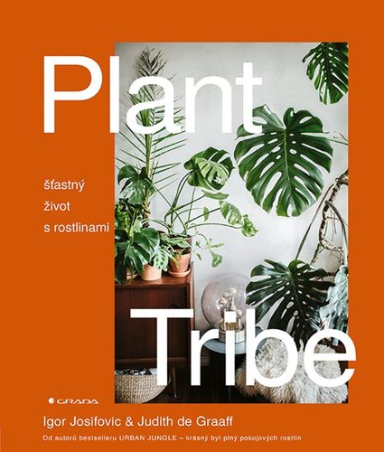 Plant Tribe - Igor,Judith de Graaff