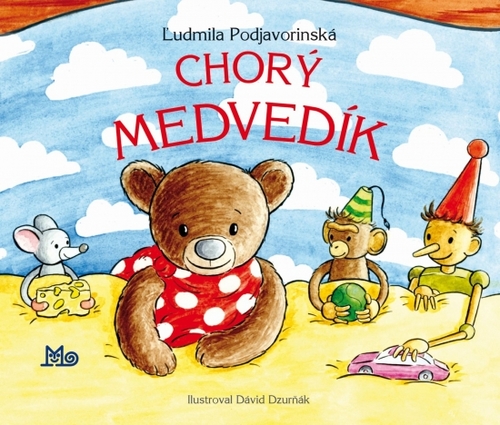 Chorý medvedík - 2.vydanie