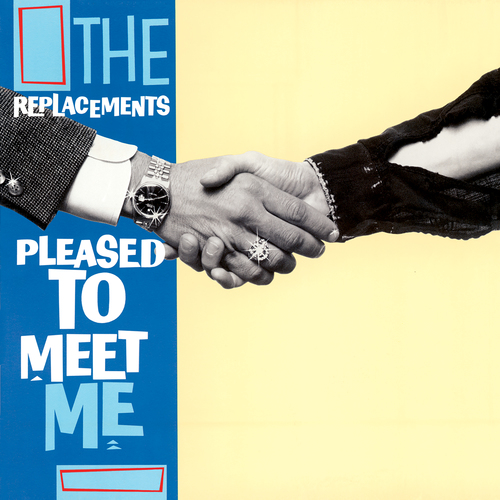 Replacements - Pleased To Meet Me (Deluxe Edition) 3CD+LP