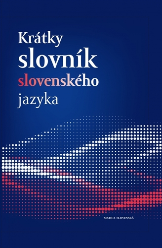Krátky slovník slovenského jazyka (5.vydanie)
