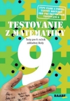 Kniha Testovanie 9 z matematiky Testy pre 9. ročník ZŠ