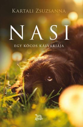 Nasi - Egy kócos kálváriája