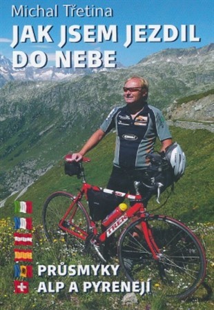 Kniha Jak jsem jezdil do nebe