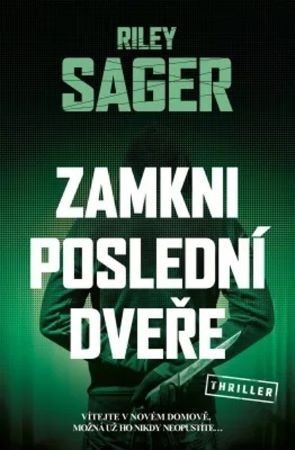 Kniha Zamkni poslední dveře - Riley Sager