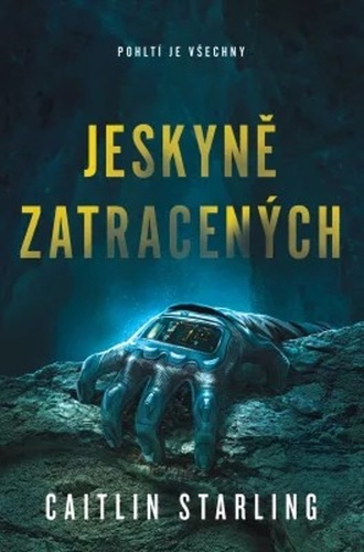 Kniha Jeskyně zatracených - Caitlin Starling