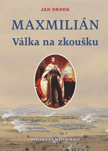 Kniha Maxmillián - Válka na zkoušku
