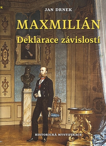 Kniha Maxmillián - Deklarace závislosti