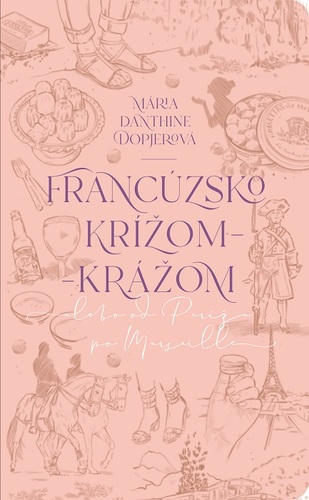 Kniha Francúzsko krížom-krážom