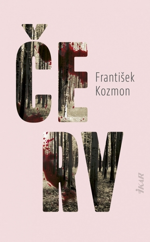 Červ - František Kozmon