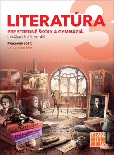 Literatúra 3 - pre stredné školy a gymnáziá PZ