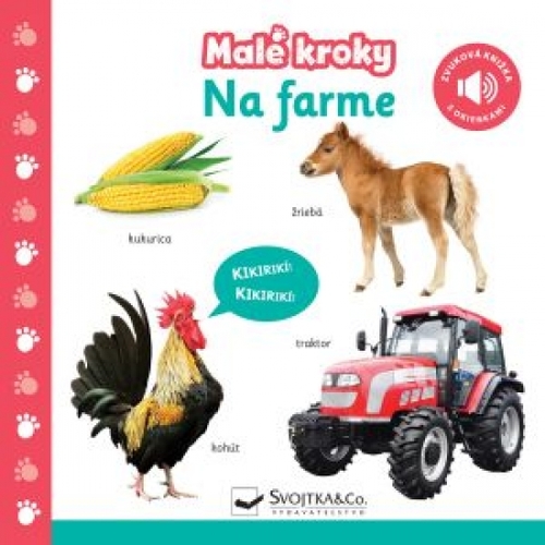 Malé kroky - Na farme