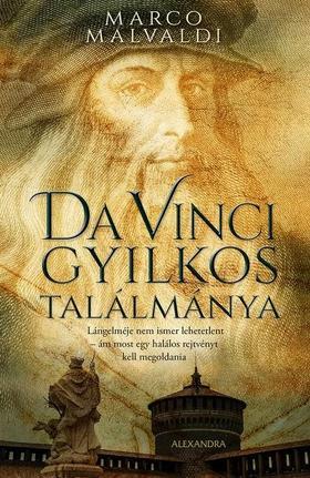 Da Vinci gyilkos találmánya - Marco Malvaldi