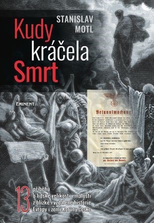 Kniha Kudy kráčela smrt