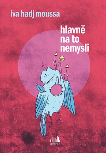 Hlavně na to nemysli kúpite na Panta Rhei