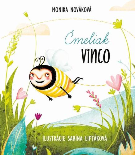 Čmeliak Vinco - Monika Nováková