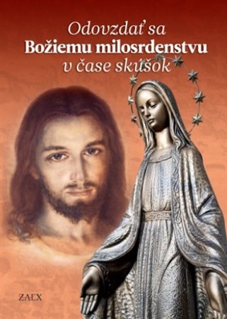 Kniha Odovzdať sa Božiemu milosrdenstvu v čase skúšok - Miriam Janiec