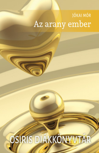Az arany ember - Mór Jókai kúpite na Panta Rhei