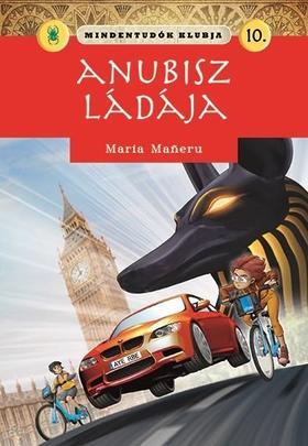 Kniha Mindentudók klubja 10. - Anubisz ládája - Maria Maneruová