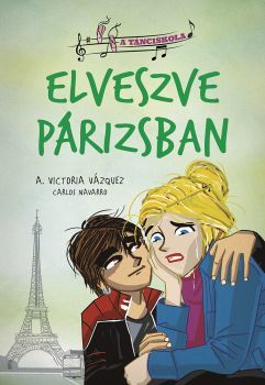 Kniha A tánciskola 4. - Elveszve Párizsban - Victoria Vázquez