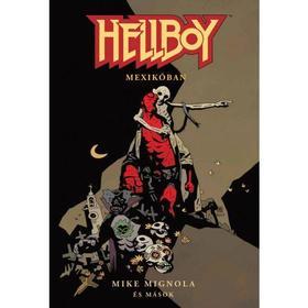 Hellboy - Rövid történetek 1 - Mike Mignola,Kolektív autorov